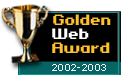 Winner 2002-2003 Golden Web Award