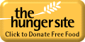 Help MisterShortcuts     permanently erase global hunger by clicking this and the button that appears. You are saving a life at no charge to you!
